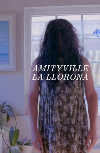 Amityville La Llorona (2025)
