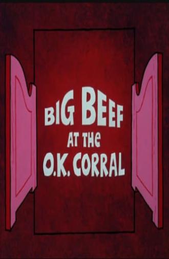 Big Beef at the O.K. Corral (1974)