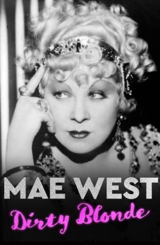 Mae West: Dirty Blonde (2020)