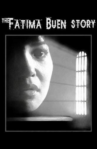 The Fatima Buen Story (1994)