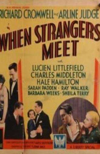 When Strangers Meet (1934)