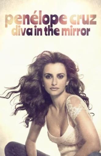 Penélope Cruz: Diva in the Mirror (2022)