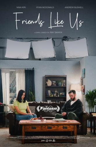 Friends Like Us (2026)