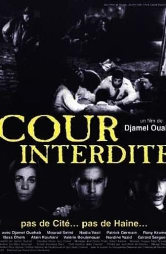 Cour Interdite (1999)