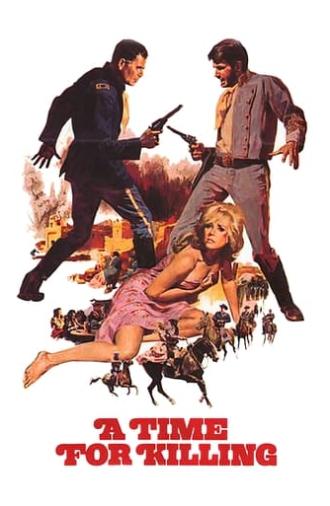 A Time for Killing (1967)
