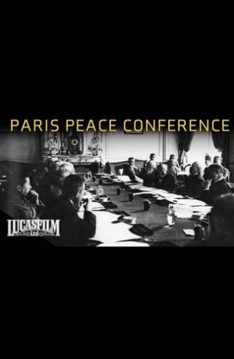 The Best Intentions: The Paris Peace Conference (2007)