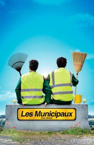 Les Municipaux, ces héros (2018)