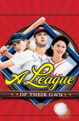 A League of Their Own (1992)