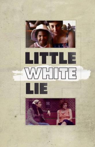 Little White Lie (2014)