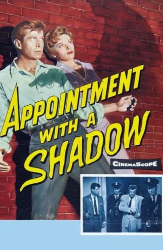 Appointment with a Shadow (1957)