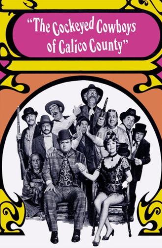 The Cockeyed Cowboys of Calico County (1970)
