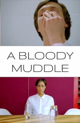 A bloody muddle (2011)