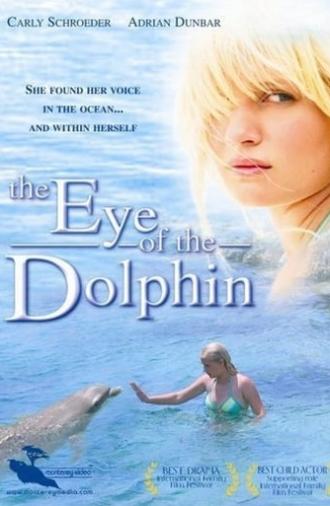 Eye of the Dolphin (2007)