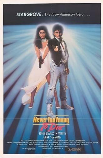 Never Too Young to Die (1986)