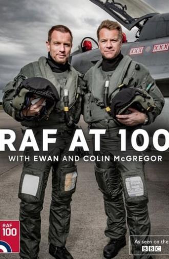 RAF at 100 with Ewan and Colin McGregor (2018)