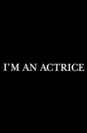 I'm an actrice (2004)