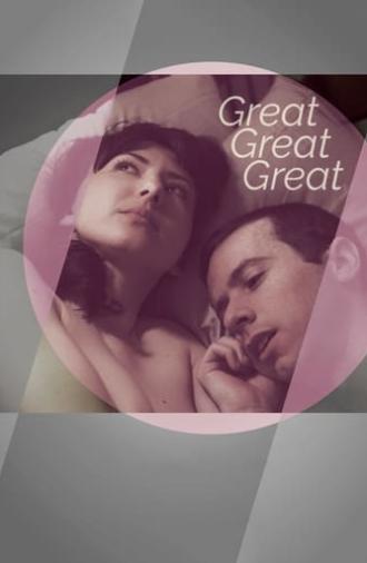 Great Great Great (2017)