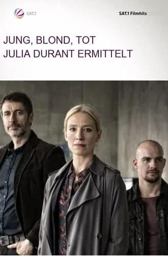 Jung, blond, tot - Julia Durant ermittelt (2018)