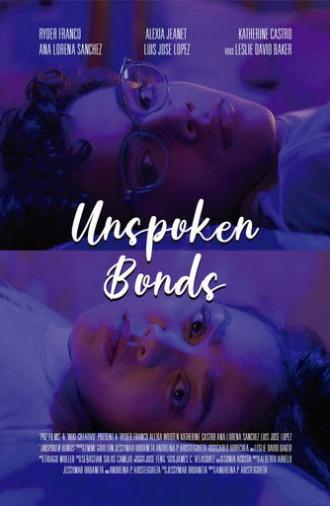Unspoken Bonds (2026)