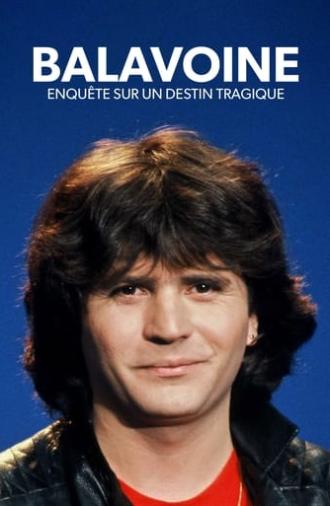 Balavoine, enquête sur un destin tragique (2022)