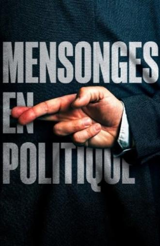 Mensonges en politique (2024)