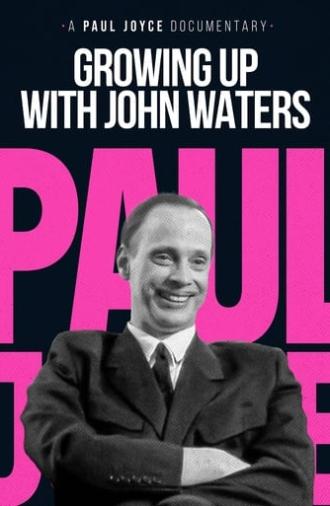 Growing Up with John Waters (1993)