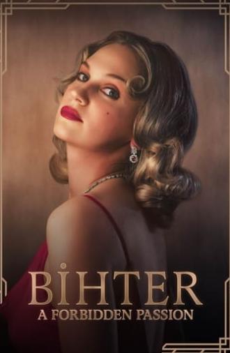 Bihter: A Forbidden Passion (2023)