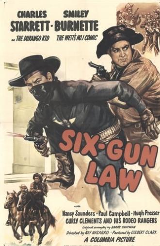 Six-Gun Law (1948)