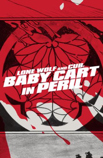 Lone Wolf and Cub: Baby Cart in Peril (1972)