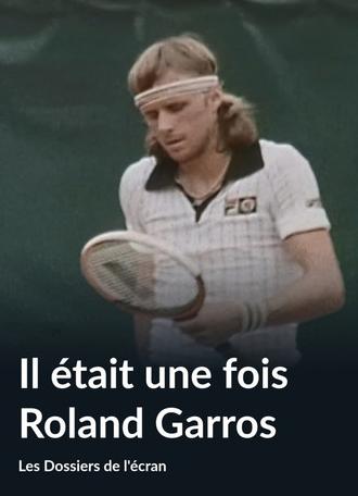 Il était une fois Roland-Garros (1979)