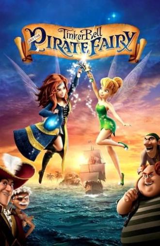 Tinker Bell and the Pirate Fairy (2014)