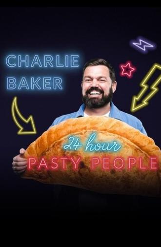 Charlie Baker: 24 Hour Pasty People (2024)
