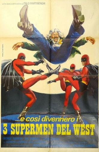 Three Supermen of the West (1973)
