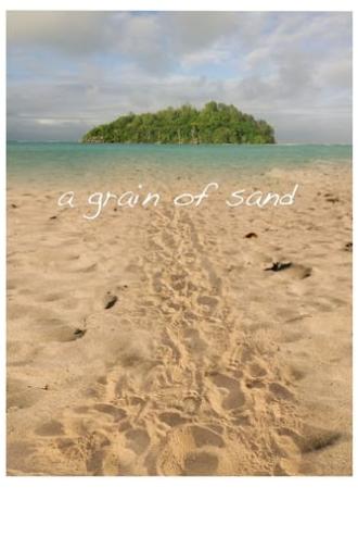 A Grain of Sand (2009)