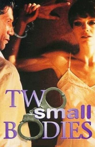 Two Small Bodies (1993)