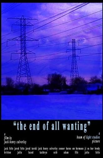 The End of All Wanting (2024)