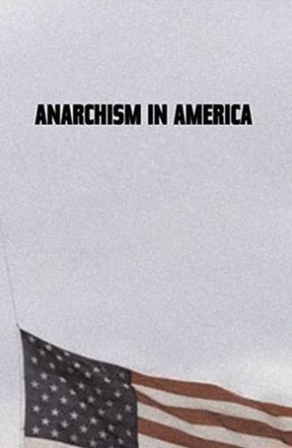 Anarchism in America (1983)