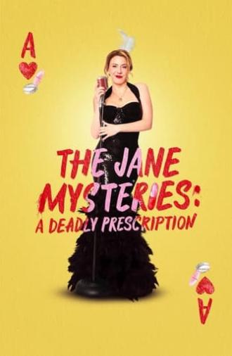 The Jane Mysteries: A Deadly Prescription (2024)