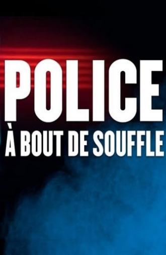 Police à bout de souffle (2019)