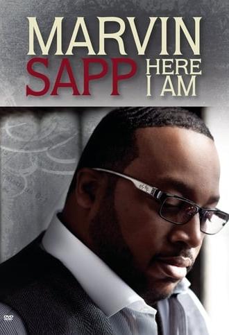 Marvin Sapp: Here I Am (2010)