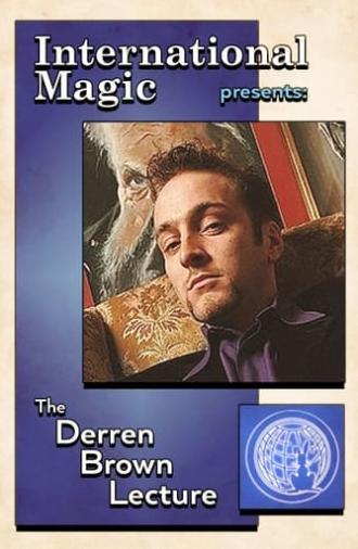 International Magic Presents The Derren Brown Lecture (1999)
