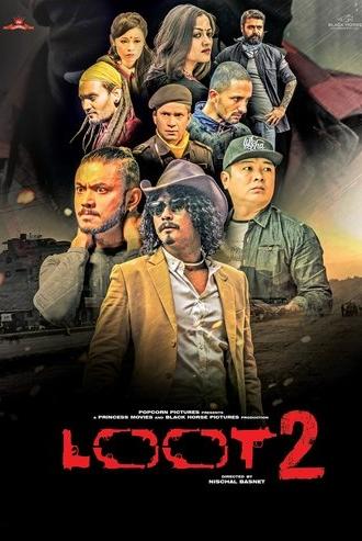 Loot 2 (2017)