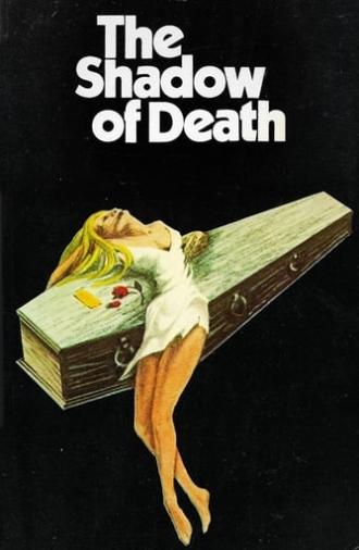 The Shadow of Death (1976)