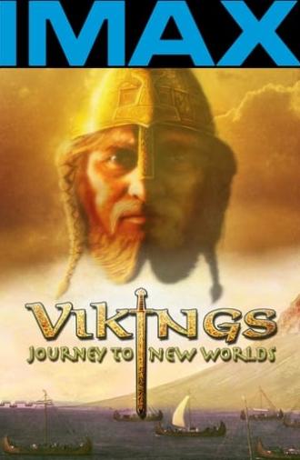 Vikings: Journey to New Worlds (2004)