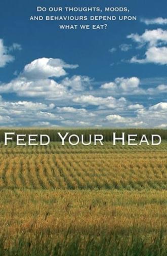 Feed Your Head (2010)