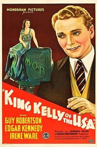 King Kelly of the U.S.A. (1934)