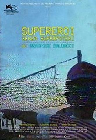 Superheroes without Superpowers (2019)