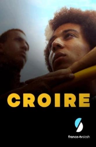 Croire (2021)