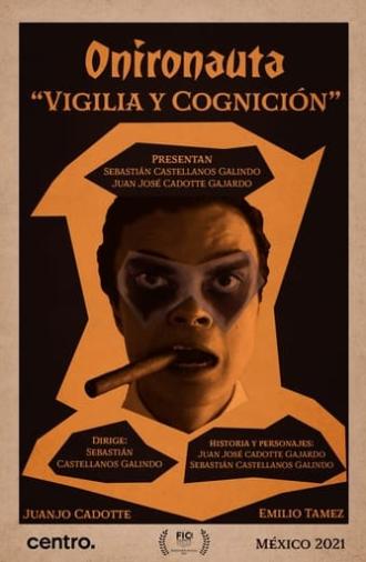 Oneironaut: Vigil and Cognition (2021)