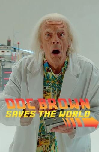 Doc Brown Saves the World (2015)